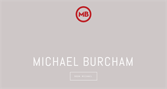 Desktop Screenshot of michaelburcham.com